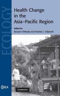 Health Change in the Asia-Pacific Region