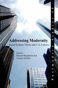 Addressing Modernity: Social Systems Theory and U.S. Cultures