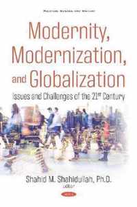 Modernity, Modernization, and Globalization