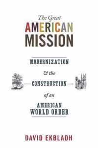 The Great American Mission