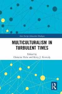 Multiculturalism in Turbulent Times