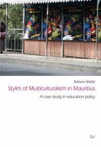 Styles of Multiculturalism in Mauritius