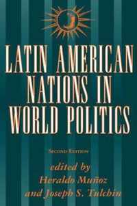 Latin American Nations in World Politics