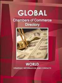 Global Chambers of Commerce Directory - World - Strategic Information and Contacts