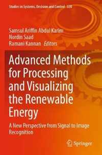 Advanced Methods for Processing and Visualizing the Renewable Energy