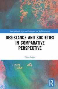 Desistance and Societies in Comparative Perspective