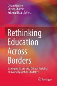 Rethinking Education Across Borders