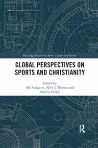 Global Perspectives on Sports and Christianity