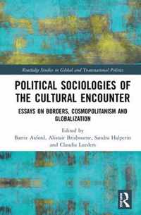 Political Sociologies of the Cultural Encounter