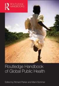 Routledge Handbook of Global Public Health