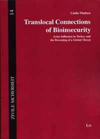 Translocal Connections of Bioinsecurity, 14