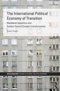 The International Political Economy of Transition