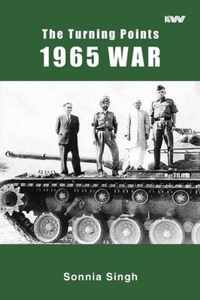 The Turning Points 1965 War