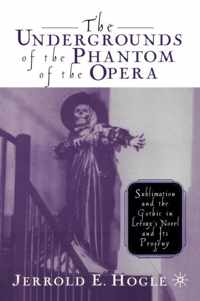 The Undergrounds of the Phantom of the Opera