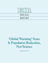 'Global Warming' Scare Is Population Reduction, Not Science