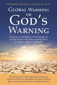 Global Warming or God's Warning