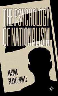 The Psychology of Nationalism