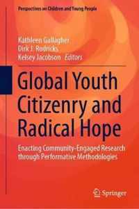 Global Youth Citizenry and Radical Hope