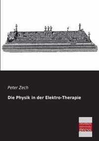 Die Physik in Der Elektro-Therapie