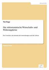 Die sudostasiatische Wirtschafts- und Wahrungskrise