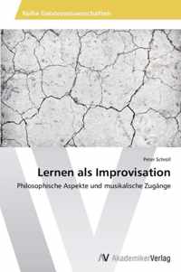 Lernen als Improvisation