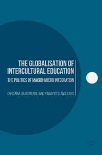 The Globalisation of Intercultural Education