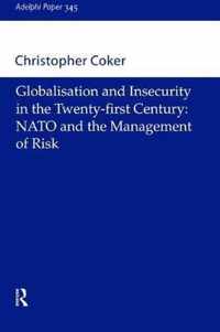 Globalisation and Insecurity in the Twenty-First Century