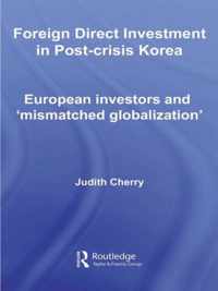 Foreign Direct Investment in Post-Crisis Korea