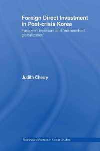 Foreign Direct Investment in Post-Crisis Korea