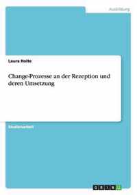 Change-Prozesse an der Rezeption und deren Umsetzung