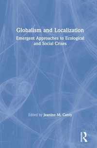 Globalism and Localization