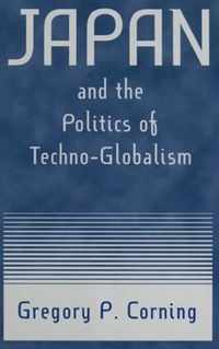 Japan and the Politics of Techno-Globalism