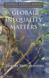 Global Inequality Matters