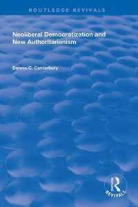 Neoliberal Democratization and New Authoritarianism