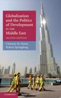 Globalization and the Politics of Development in the Middle East