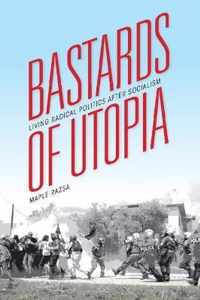 Bastards of Utopia