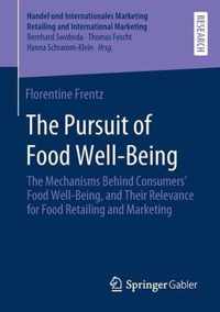 The Pursuit of Food Well-Being