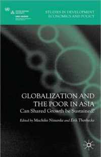 Globalization and the Poor in Asia