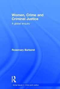 Women, Crime and Criminal Justice