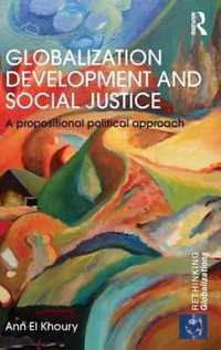 Globalization Development and Social Justice