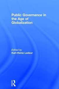 Public Governance in the Age of Globalization