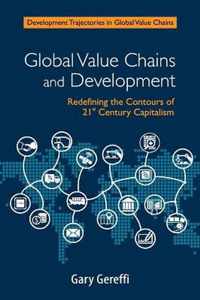 Global Value Chains and Development