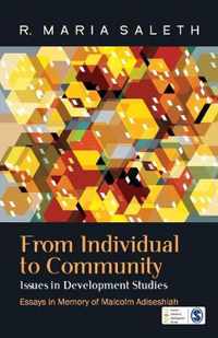 From Individual to Community: Issues in Development Studies