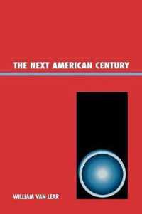 The Next American Century