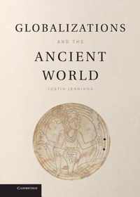 Globalizations and the Ancient World