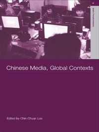 Chinese Media, Global Contexts