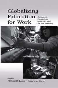 Globalizing Education for Work