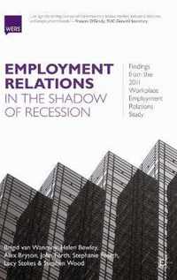 Employment Relations in the Shadow of Recession