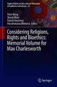 Considering Religions, Rights and Bioethics