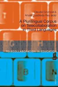 A Plurilingual Corpus on Telecollaboration in Third Languages